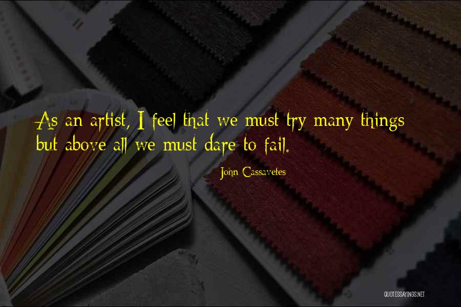Henry Schoonmaker Quotes By John Cassavetes Henry Schoonmaker Quotes By John Cassavetes