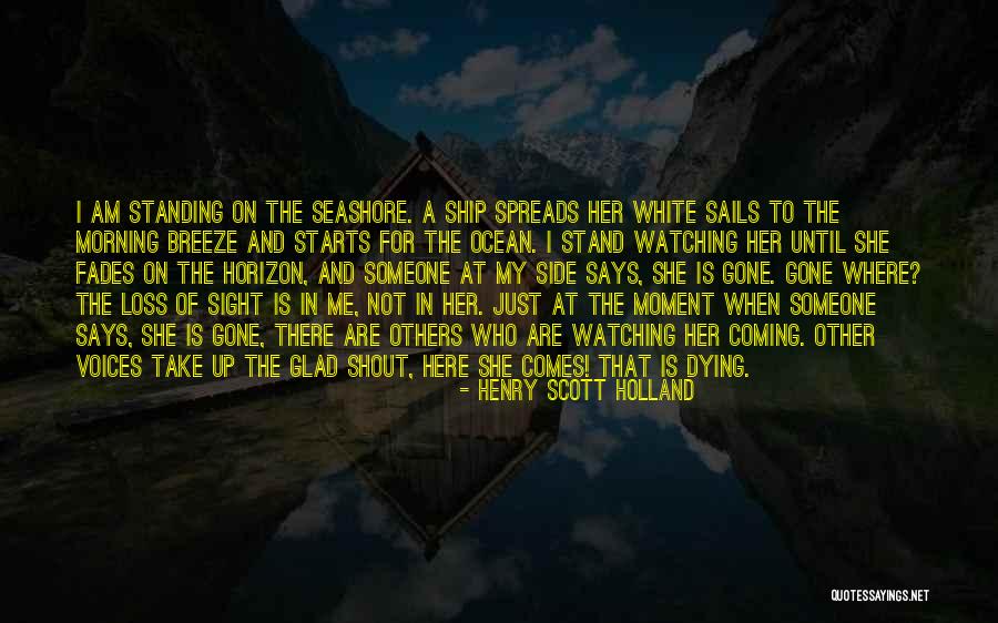 Henry Scott Holland Quotes 326155 Henry Scott Holland Quotes 326155