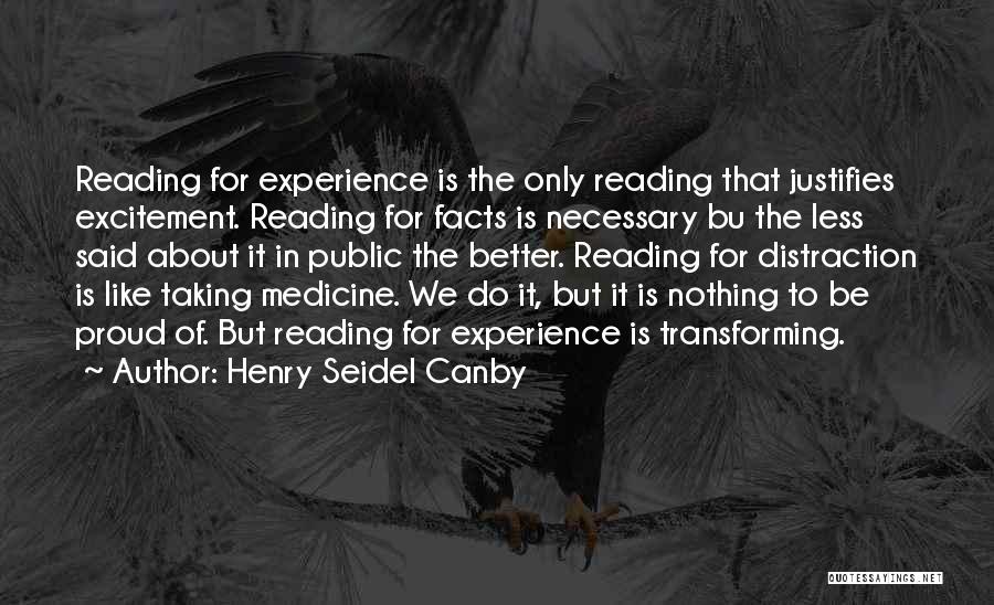 Henry Seidel Canby Quotes 1916428