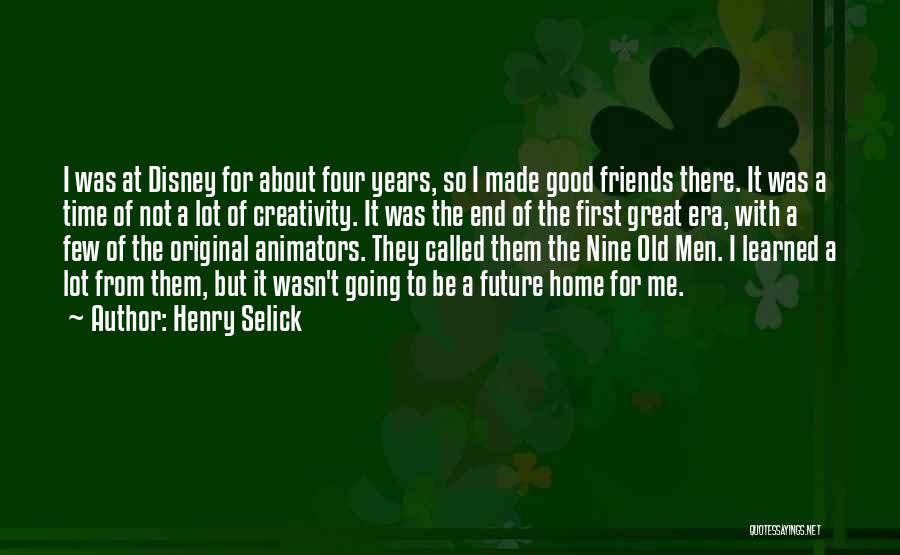 Henry Selick Quotes 2070077