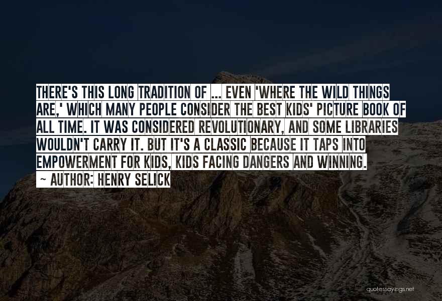 Henry Selick Quotes 535591