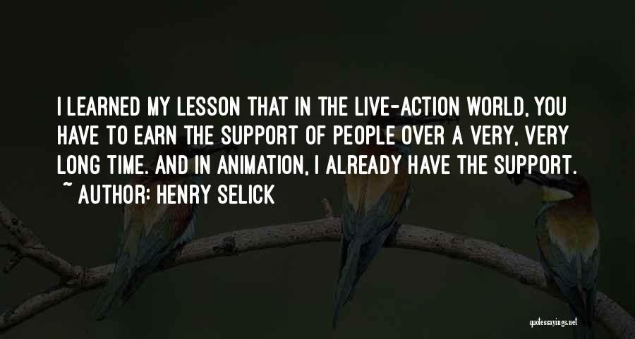 Henry Selick Quotes 612099