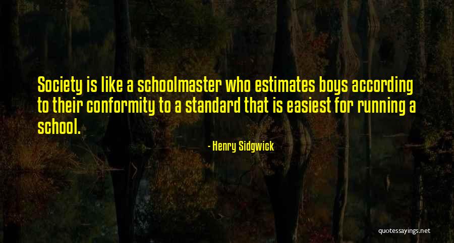 Henry Sidgwick Quotes 2057470