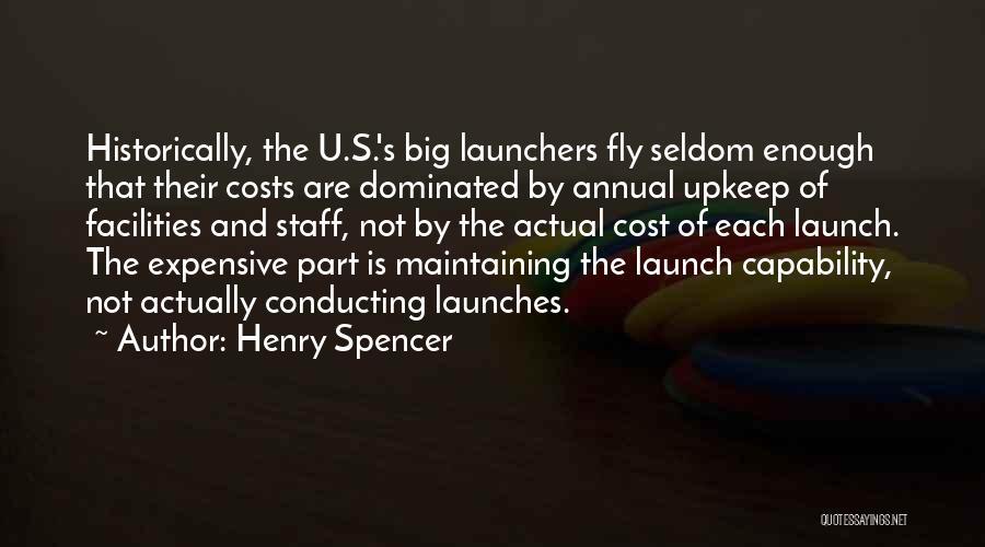 Henry Spencer Quotes 1175439