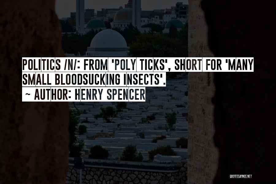 Henry Spencer Quotes 1255315