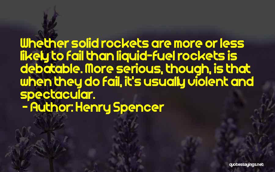 Henry Spencer Quotes 2099044