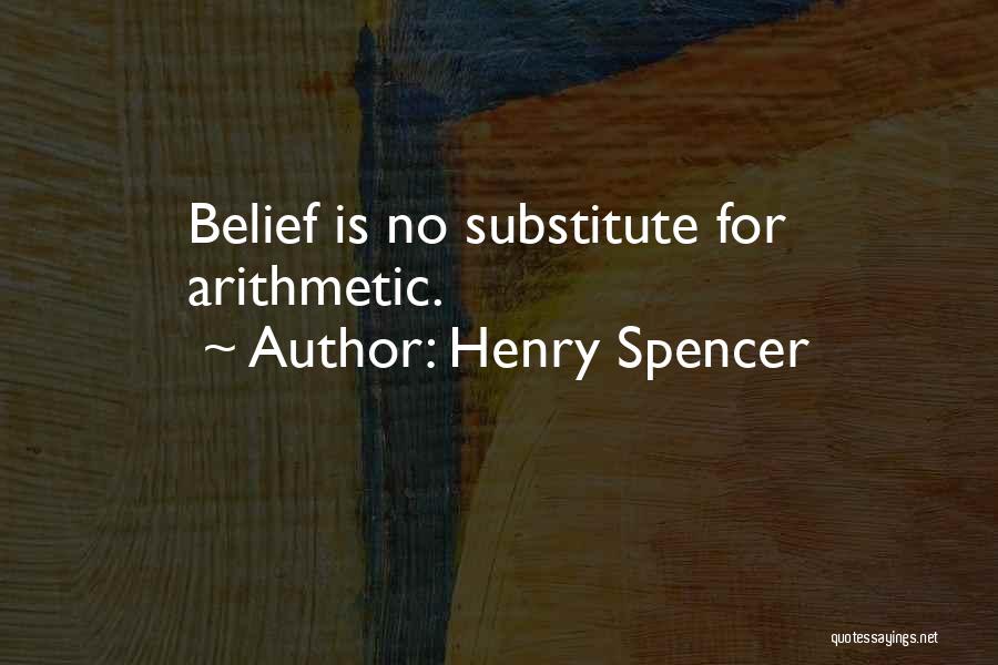 Henry Spencer Quotes 521493