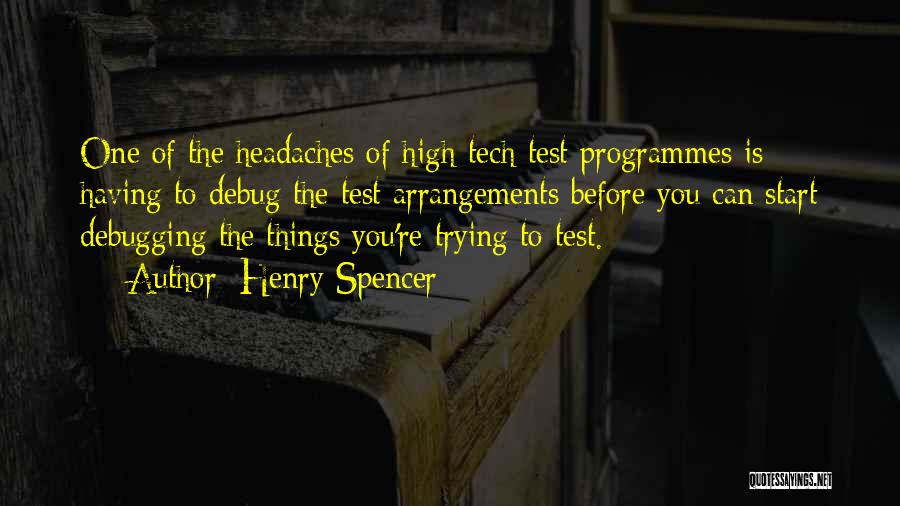 Henry Spencer Quotes 769010