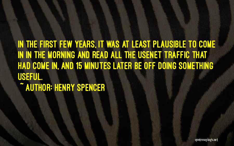 Henry Spencer Quotes 936434