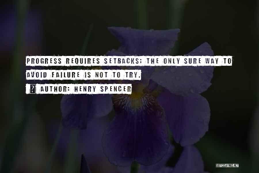 Henry Spencer Quotes 948223