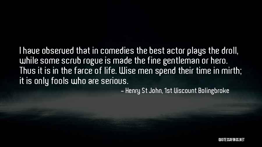 Henry St John, 1st Viscount Bolingbroke Quotes 480688 Henry St John, 1st Viscount Bolingbroke Quotes 480688