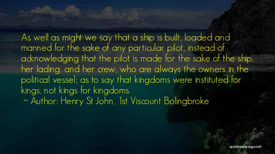 Henry St John, 1st Viscount Bolingbroke Quotes 509233