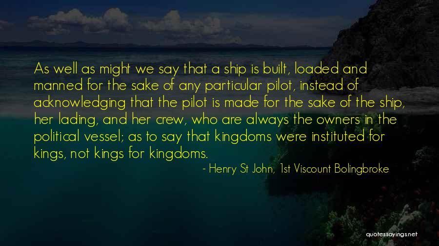 Henry St John, 1st Viscount Bolingbroke Quotes 509233