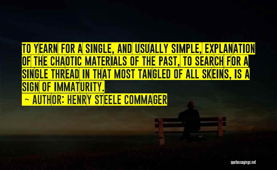 Henry Steele Commager Quotes 1000504