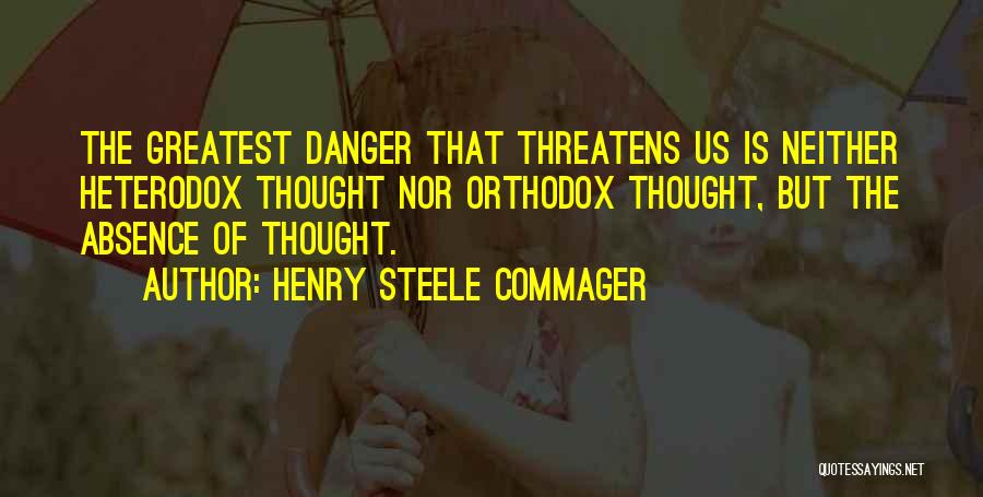 Henry Steele Commager Quotes 406912