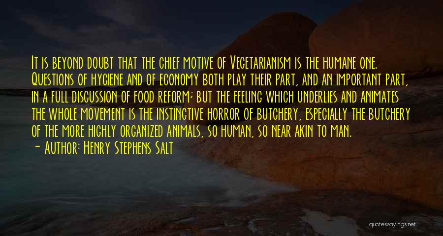 Henry Stephens Salt Quotes 110577
