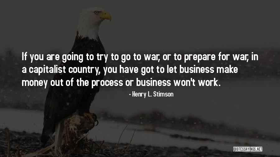 Henry Stimson Quotes By Henry L. Stimson Henry Stimson Quotes By Henry L. Stimson