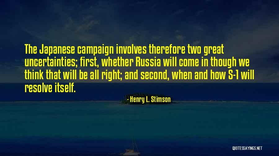 Henry Stimson Quotes By Henry L. Stimson Henry Stimson Quotes By Henry L. Stimson