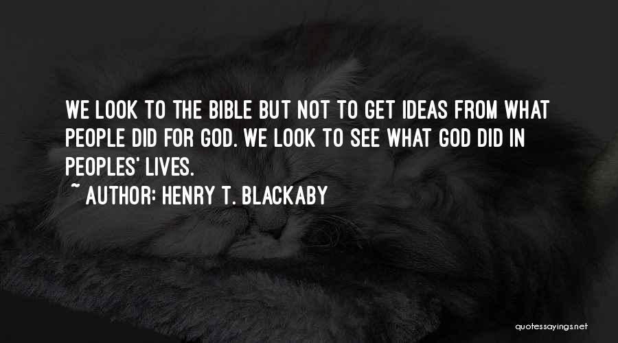 Henry T. Blackaby Quotes 1637007