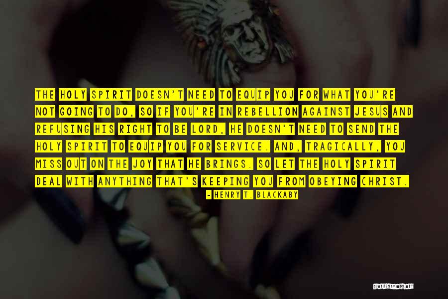 Henry T. Blackaby Quotes 1647388 Henry T. Blackaby Quotes 1647388
