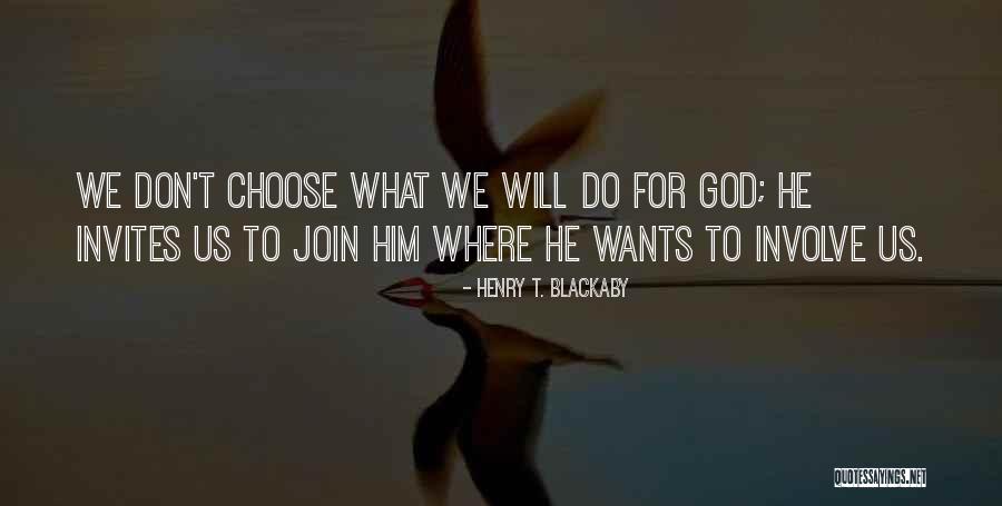 Henry T. Blackaby Quotes 859845 Henry T. Blackaby Quotes 859845