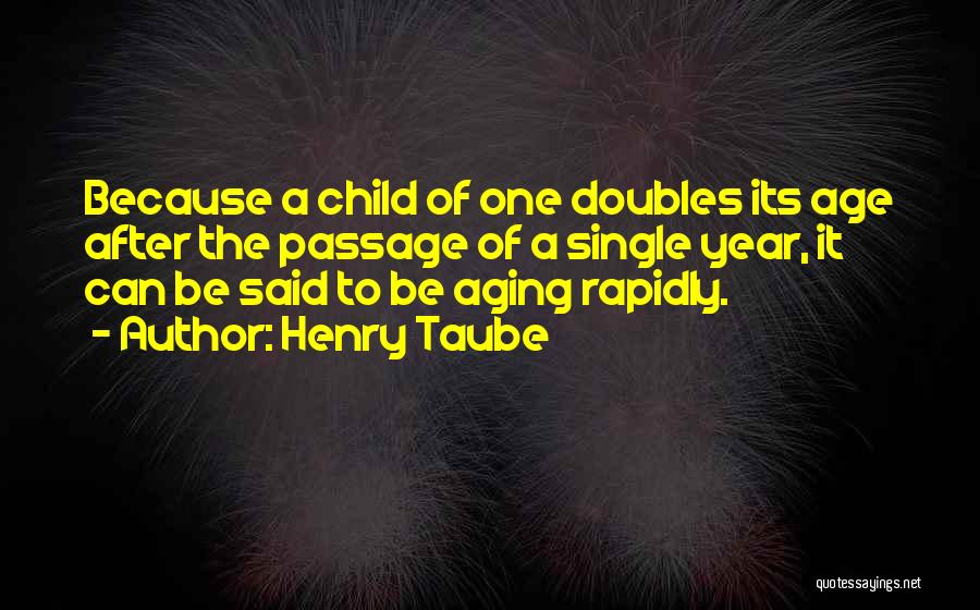 Henry Taube Quotes 1545543