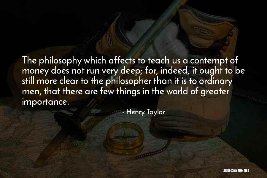 Henry Taylor Quotes 199993