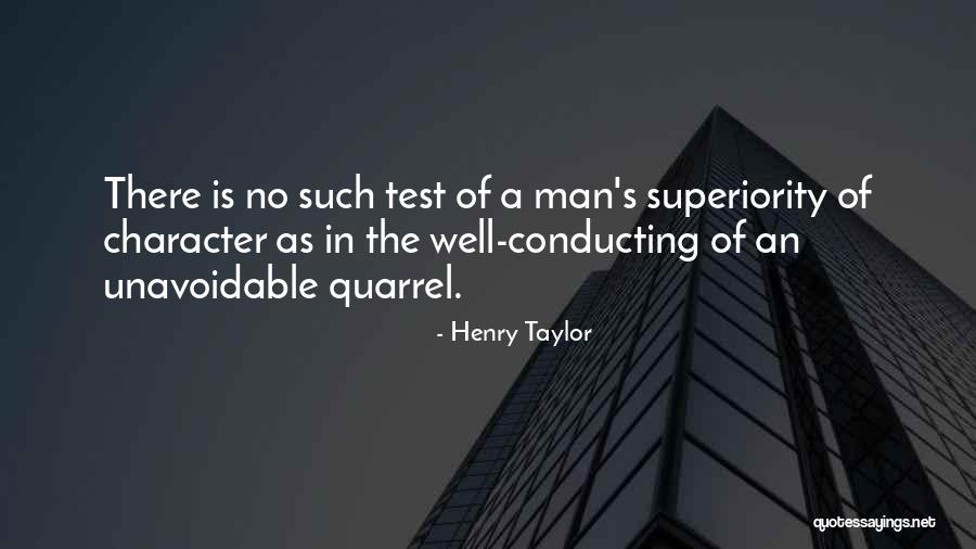 Henry Taylor Quotes 659165