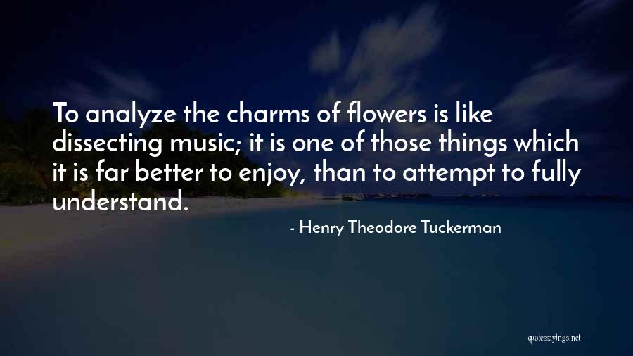 Henry Theodore Tuckerman Quotes 2115920