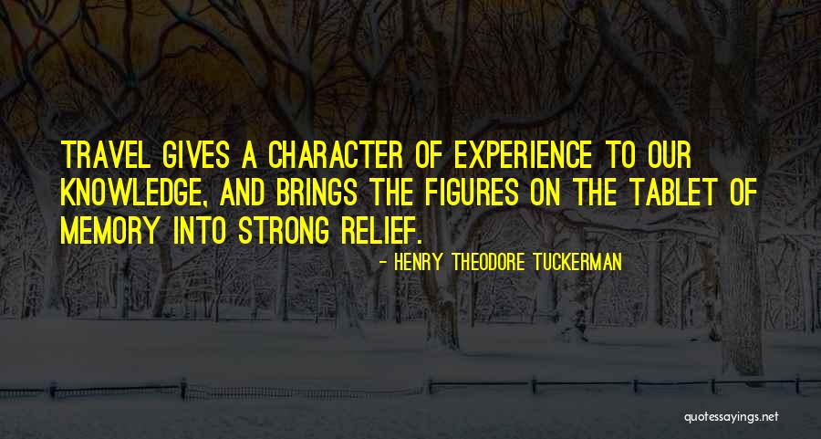 Henry Theodore Tuckerman Quotes 2176615