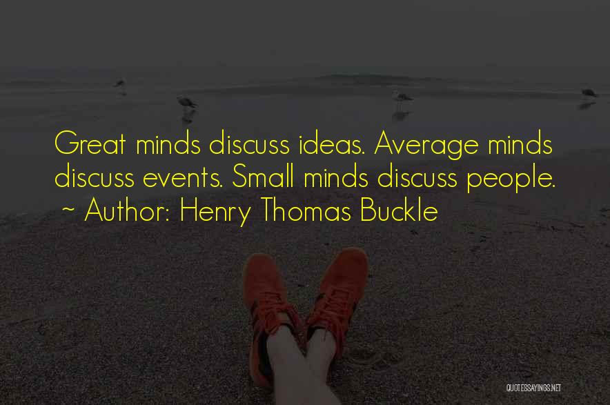 Henry Thomas Buckle Quotes 477508