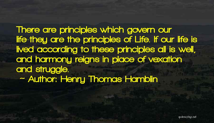 Henry Thomas Hamblin Quotes 318826