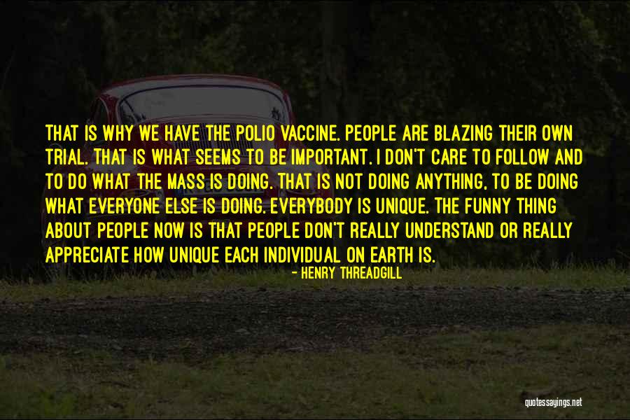 Henry Threadgill Quotes 146099 Henry Threadgill Quotes 146099