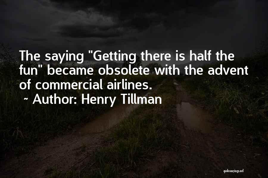 Henry Tillman Quotes 1593373