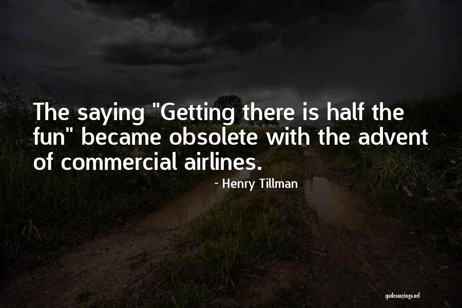 Henry Tillman Quotes 1593373