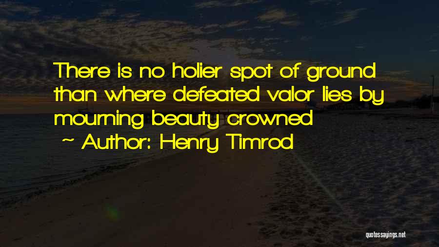 Henry Timrod Quotes 1083983
