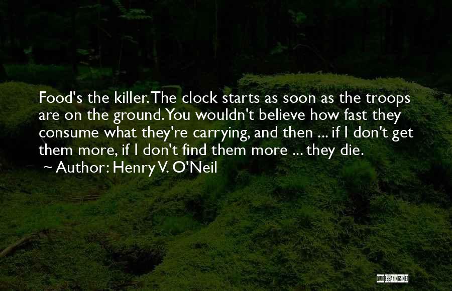 Henry V. O'Neil Quotes 1547778