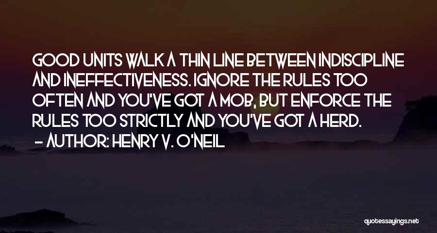 Henry V. O'Neil Quotes 465538