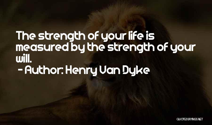 Henry Van Dyke Quotes 1001052