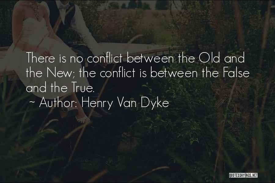 Henry Van Dyke Quotes 1100360