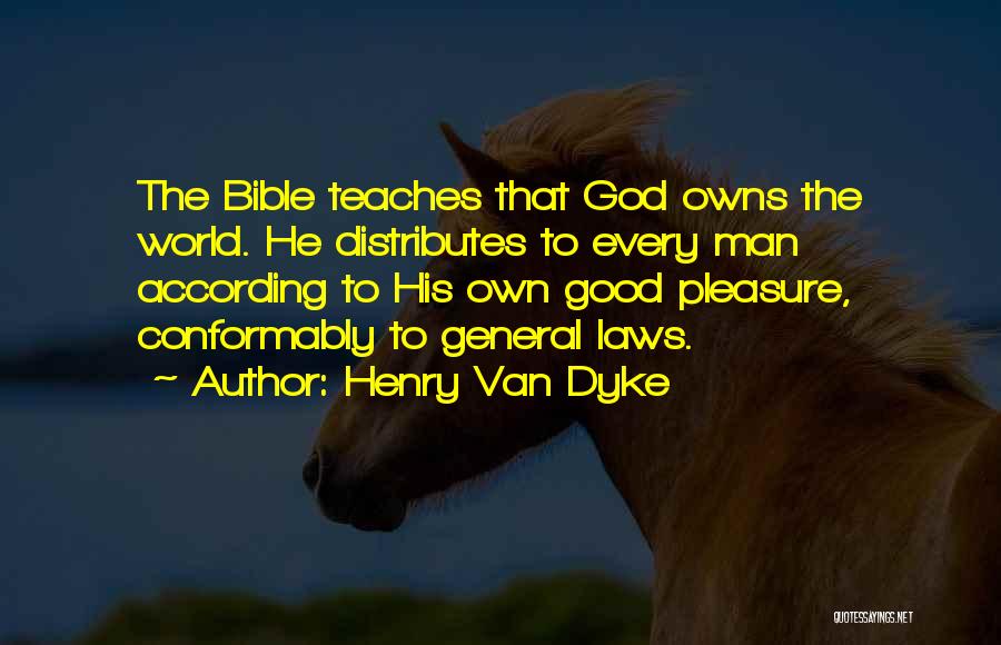 Henry Van Dyke Quotes 145425