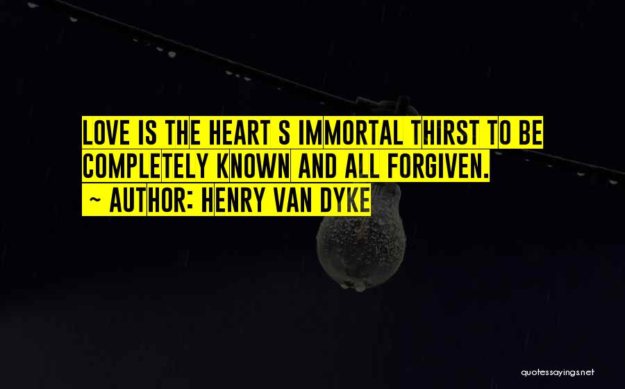 Henry Van Dyke Quotes 1536057