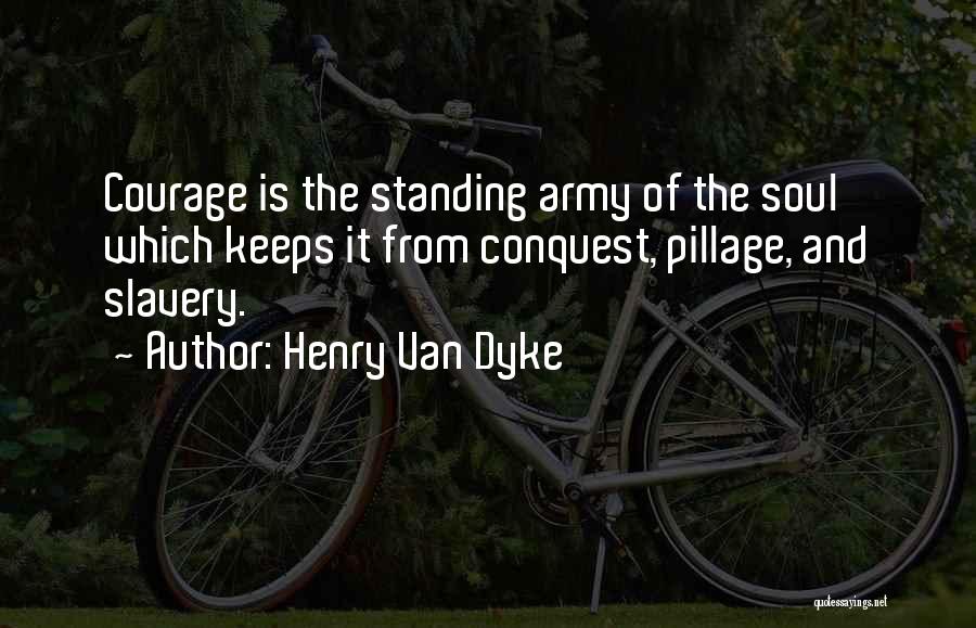 Henry Van Dyke Quotes 1605006