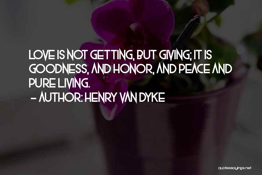 Henry Van Dyke Quotes 1685710