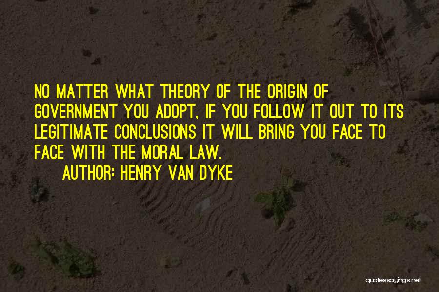 Henry Van Dyke Quotes 1996341