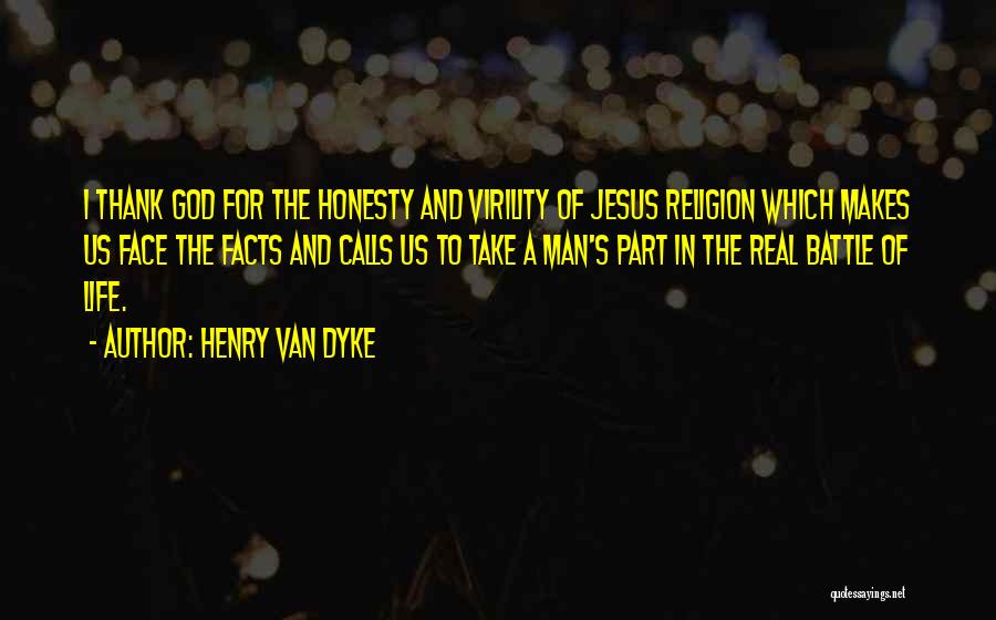 Henry Van Dyke Quotes 2020451