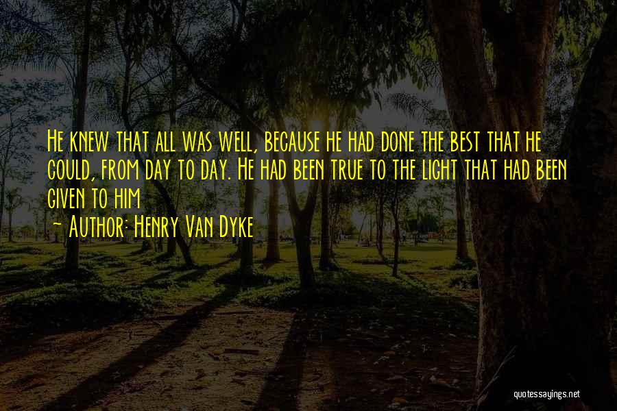 Henry Van Dyke Quotes 2021041