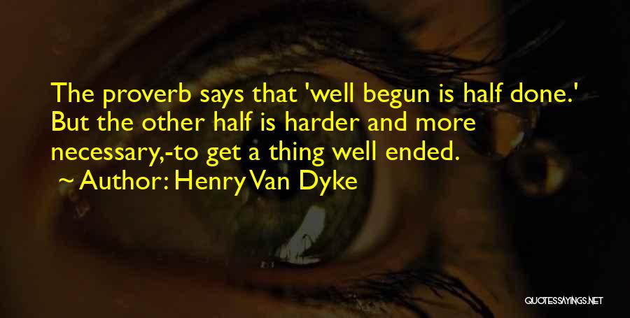 Henry Van Dyke Quotes 446375