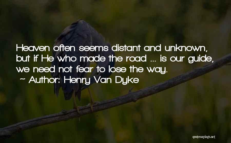 Henry Van Dyke Quotes 463588