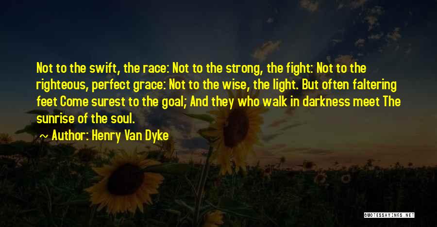 Henry Van Dyke Quotes 746865
